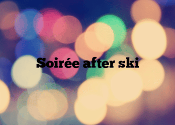 Soirée after ski