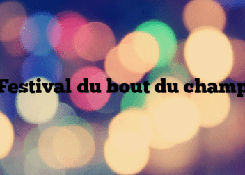 Festival du bout du champ
